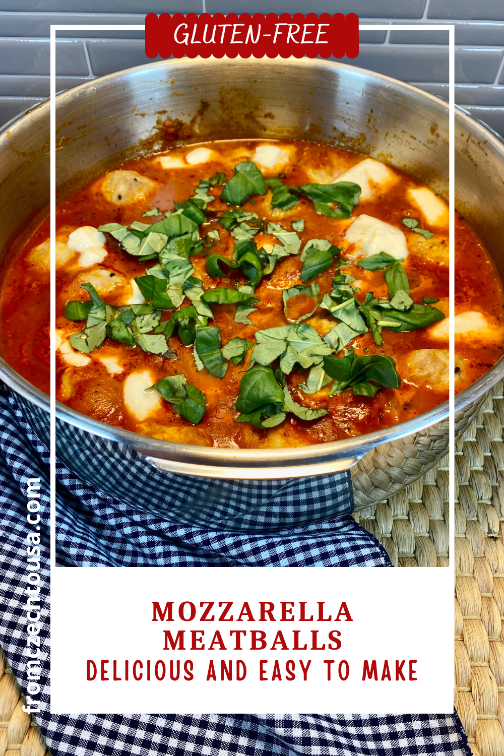 Mozzarella ~ Basil Meatballs